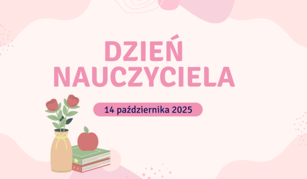 Dzień Nauczyciela 14.10.2025